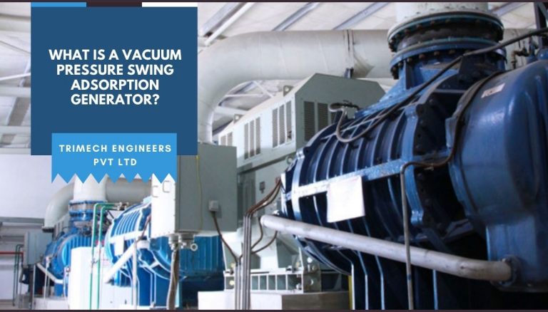 What is a Vacuum Pressure Swing Adsorption Generator